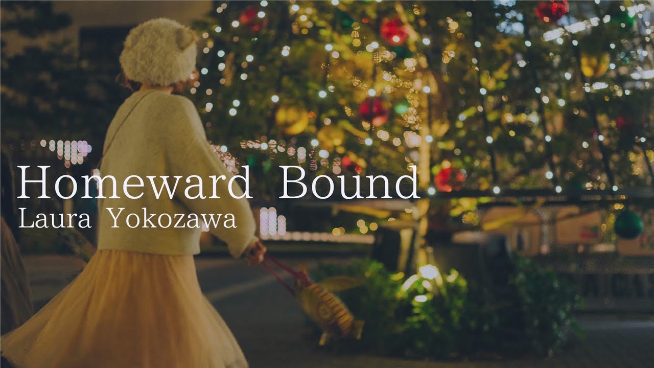 Homeward Bound(帰り道) #ShibuyaChristmasCarols(#シブヤ