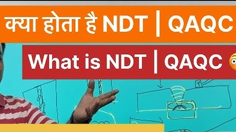 Introduction Class 02 NDT | QAQC | Er Babar Shaikh