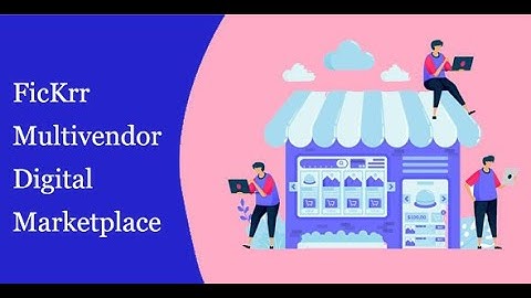 FicKrr - Multivendor Digital Marketplace