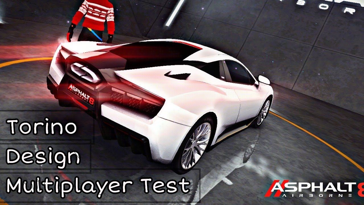 Torino Design Super Sport | Asphalt 8 Multiplayer @gameloftbrasil  @Gameloft @AsphaltGames