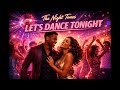 🎧The Night Tones – Let’s Dance Tonight (Soul Funk / Night Groove)🎧