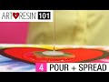 ArtResin 101: Step 4 - Pour &amp; Spread