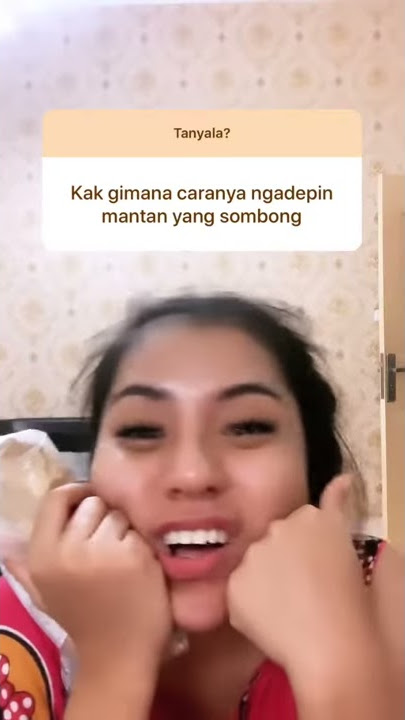 Anita Tlb Terbaru!! Cara ngadepin mantan yang sombong | Gass Keunn