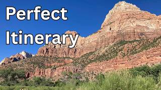 How To Spend 3 Days In Zion - The Perfect Itinerary
