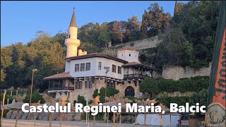 CASTELUL REGINEI MARIA | BALCIC, Bulgaria