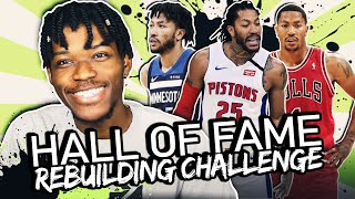 THE HALL OF FAME REBUILDING CHALLENGE