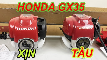 So sánh máy cắt cỏ HONDA GX35 xịn và nhái. Không có chuyện 1600k được máy thái.