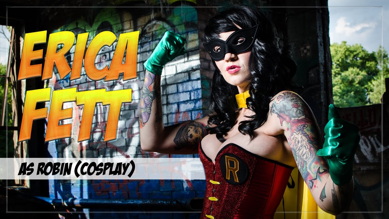 Erica Fett in Robin Cosplay (Beyond The Shoot #5) - YouTube