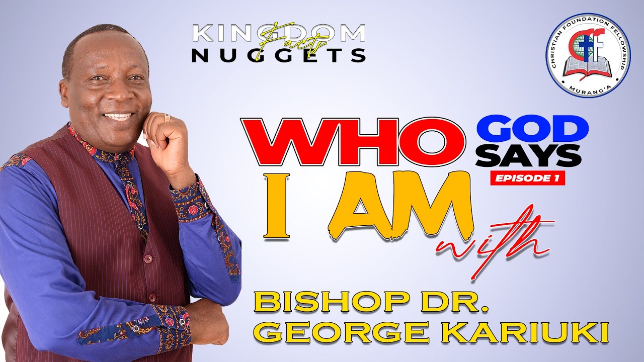 WHO GOD SAYS I AM || EPISODE 1 || KINGDOM FACTS NUGGETS