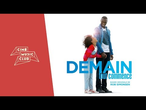 Rob Simonsen - Demain tout commence | Extrait de la bande originale du film "Demain tout commence"