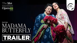 MET OPERA: MADAMA BUTTERFLY - Trailer