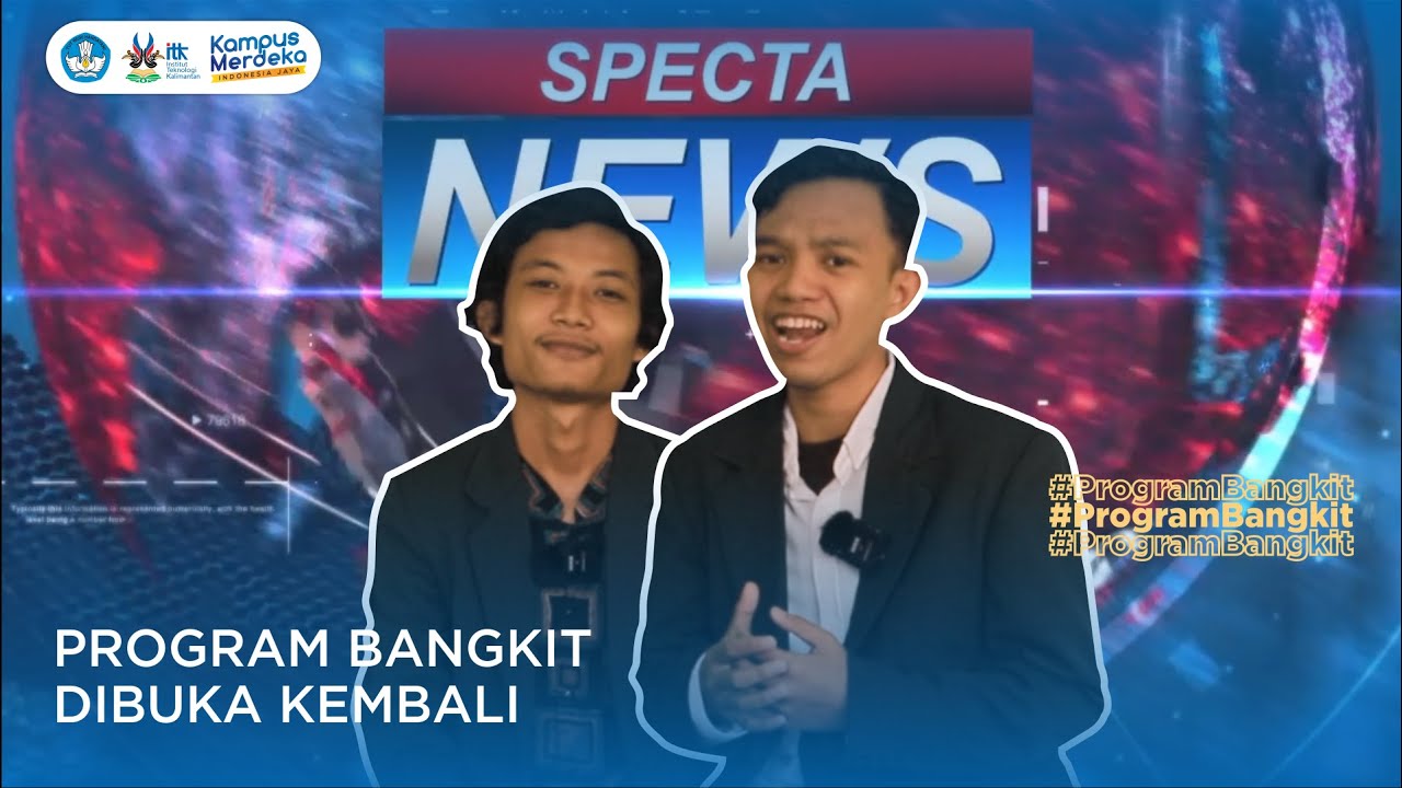 [SPECTA NEWS] - Program Bangkit Dibuka Kembali - YouTube