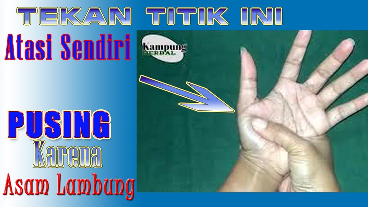 Cara Mengatasi Asam Lambung, Mual Disertai pusing || Pijat refleksi