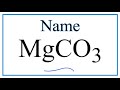 Properties and Composition of MgCO3