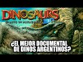 Dinosaurios: Gigantes de la Patagonia | Reseña y Análisis  (El Mejor Documental de Dinos Argentinos)