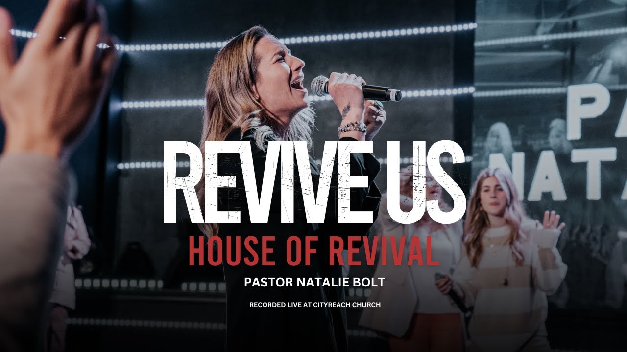 REVIVE US (FEAT. NATALIE BOLT)- HOUSE OF REVIVAL