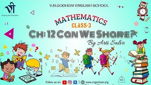 Maths for Class 3 | Ch: 12 Can we Share? By Arti ms