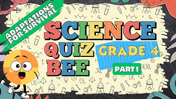Science Quiz bee for Grade 4 | Quiz 1 | Adaptations for Survival | Quiz by brainYs