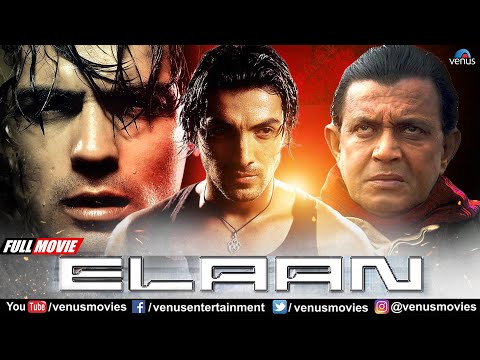 Elaan | Hindi Full Movie | John Abraham, Arjun Rampal, Ameesha Patel, Mithun | Hindi Action Movies