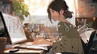 【作業BGM】MY作業用 朝の準備、仕事のモチベアップするおしゃれな曲/Morning work background music