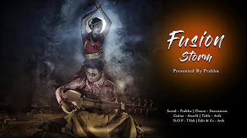 Fusion Storm | Indian Classical & Western Music Jugalbandi | Presented By Prabhu