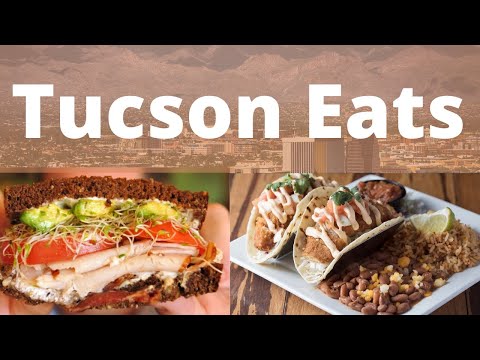 Top 10 Best Restaurants to Visit in Tucson, Arizona | Eats  | Dine in or out