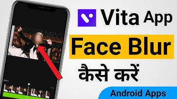 How to Add Motion Face Blur in Vita App || track object and blur