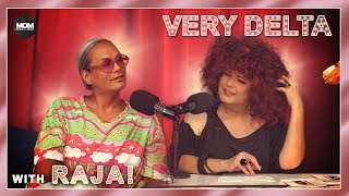 Very Delta #8 with Raja: "Are You An Eye-Con Like Me?"