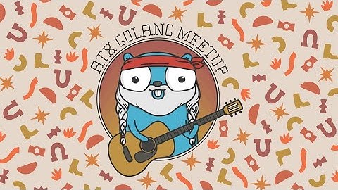 ATX Golang Meetup - October 2025