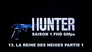 Rick Hunter Inspecteur Choc - La Reine Des Neiges Partie 1 Saison 1 Épisode 13 Fhd 60Fps