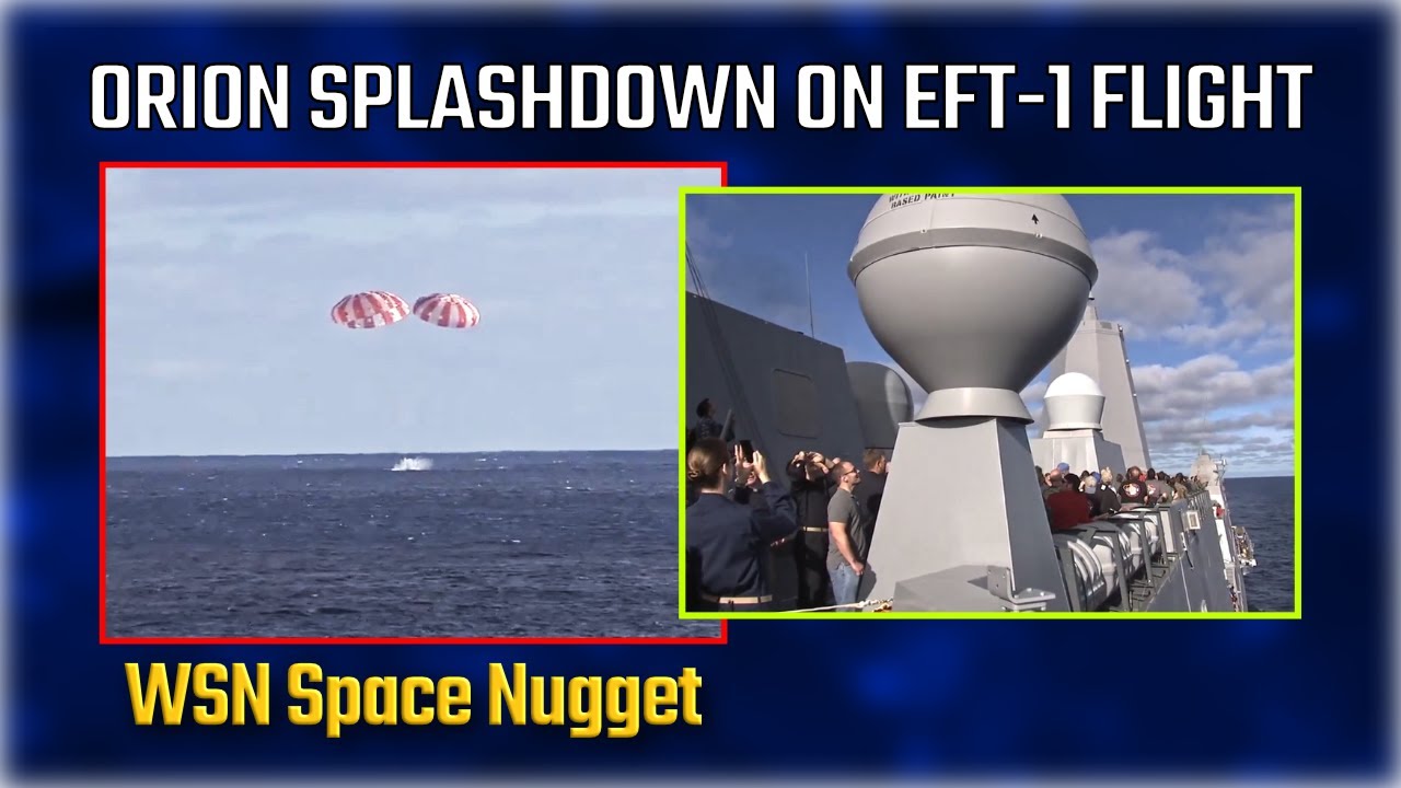 WSN Space Nugget Orion's Splashdown on the EFT1 Flight Test, December