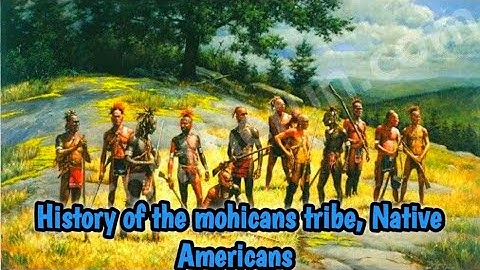 Thumbnail of History of the mohicans tribe, Native Americans