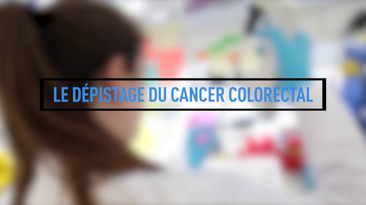 Le dépistage du cancer colorectal YouTube
