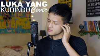 LUKA YANG KURINDU - PETRUS MAHENDRA | (ALDHI COVER ) FULL VERSION