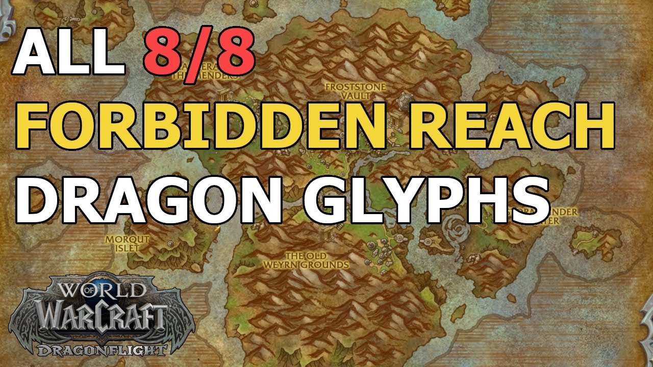 All 8 Forbidden Reach Dragon Glyphs WoW Dragonflight YouTube