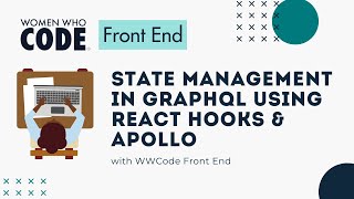 State Management in GraphQL Using React Hooks & Apollo