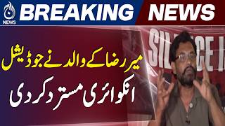 Mir Raza&rsquo;s Father Writes to Sindh High Court Over Judicial Inquiry - Aaj News