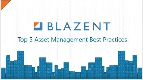 Top 5 Asset Management Best Practices
