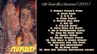 Stupidity - No FvckIn Auditon Full Album (2001)