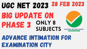 UGC NET 2023🚨🚨 // Phase 3  // NEW UPDATE // 28 FEB 2023 // Advance Intimation for Examination City