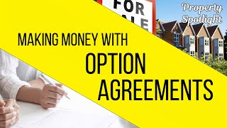 What Are Option Agreements? Using Options To Make Money | Property Spotlight
