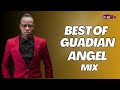 Guardian angel mix 2024 ft guardian angel  guardian angel songs  dj enox