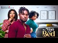 THE MAN IN MY BED - MAURICE SAM, SARIAN MARTIN, SANDRA IFUDU