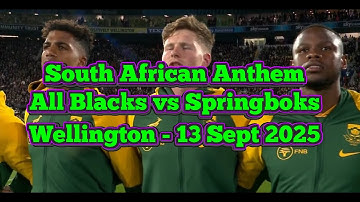 South African National Anthem - All Blacks vs Springboks - 13 Sept 2025