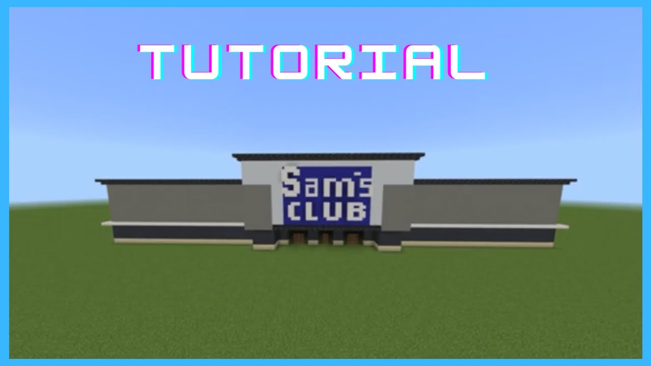 Minecraft Tutorial How To Make Sam's Club! YouTube