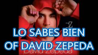 David Zepeda   Lo  Sabes Bien Álbum Volverte a enamorar