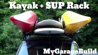 Stand Up Paddle Board And Kayak Roof Rack Diy Custom Home Made
