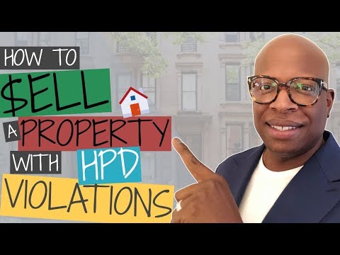 HPD Violations - How to Sell Your Property with HPD Violations