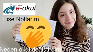 9.Sınıf E-Okul Notlarım|Neden Okul Değiştirdim?