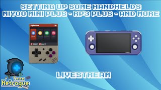 Miyoo Mini+ and Retroid Pocket 3+ Setup Livestream